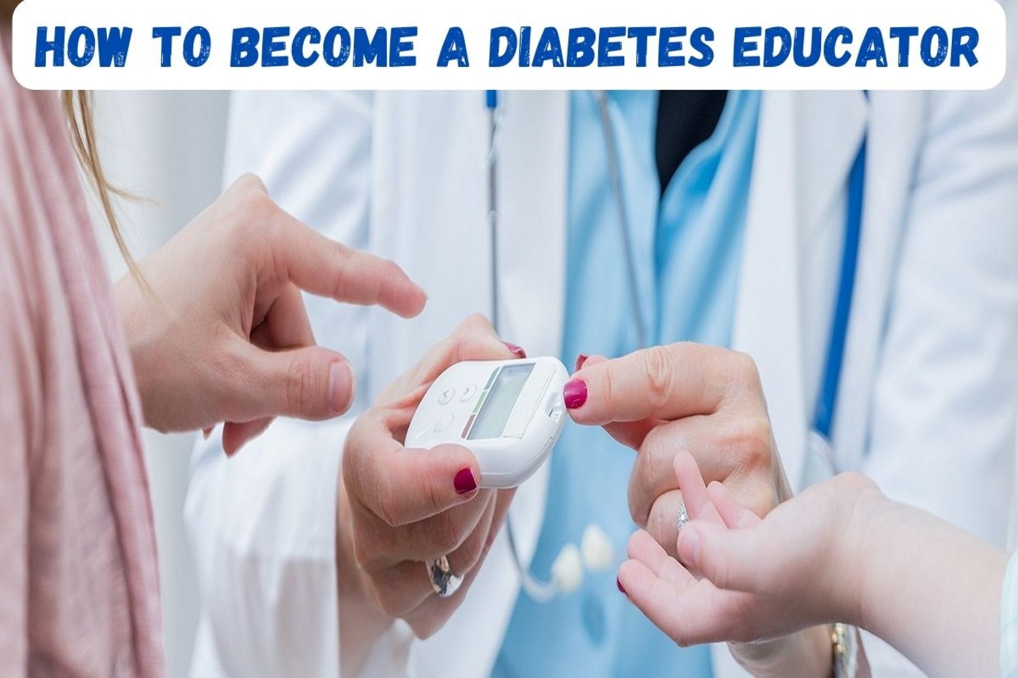 How to a Diabetes Educator? Robustalive