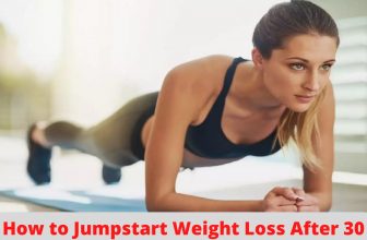 How to Jumpstart Weight Loss After 30