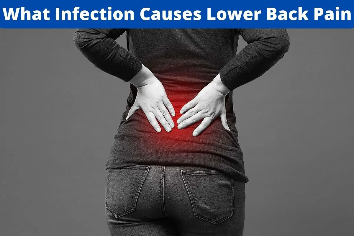 What Infection Causes Lower Back Pain