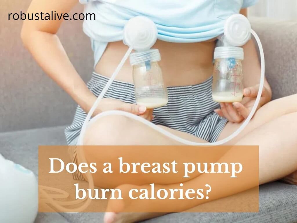 Does a Breast Pump Burn Calories