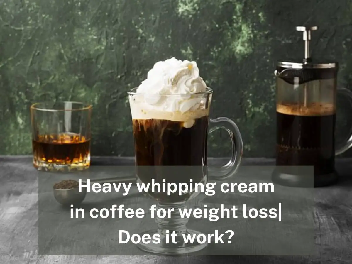 Heavy Whipping Cream in Coffee for Weight Loss