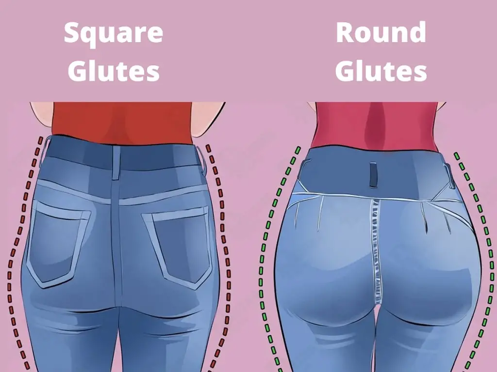 How to Get Rid of a Square Butt