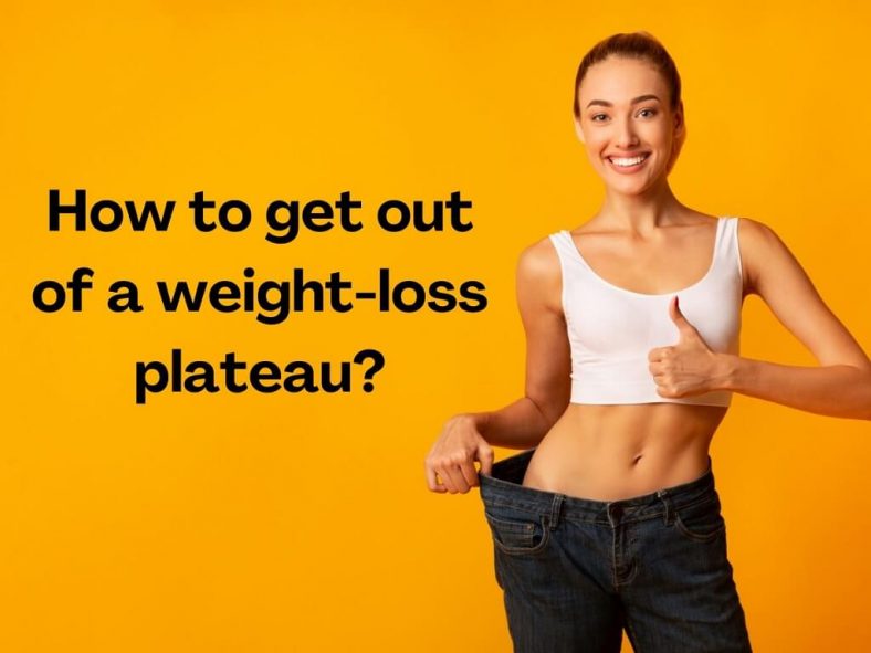 How to Get Out of a Weight Loss Plateau? Robustalive
