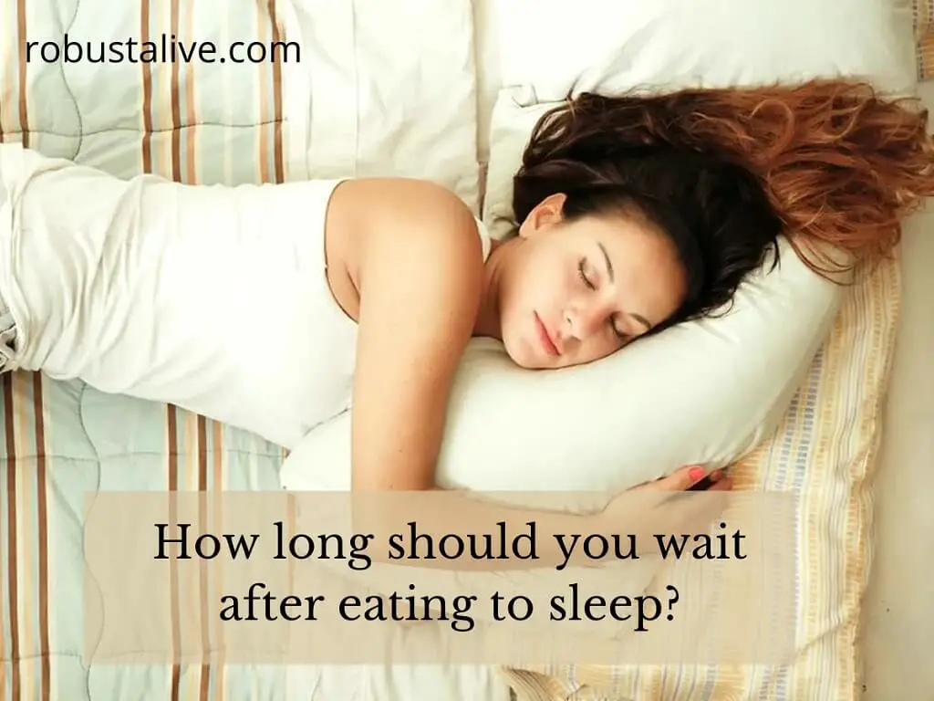 How Long Should You Wait to Go to Bed After Eating