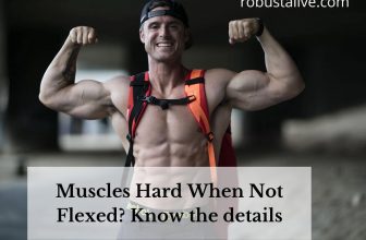 Muscles Hard When Not Flexed