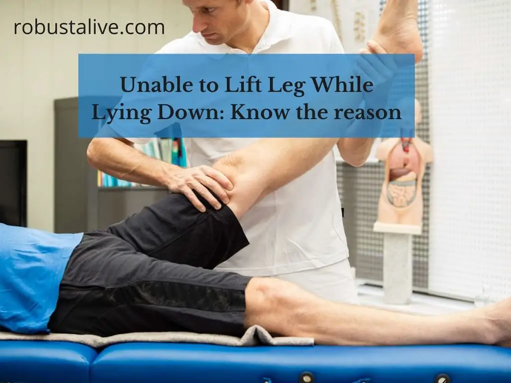 Unable to Lift Leg While Lying Down