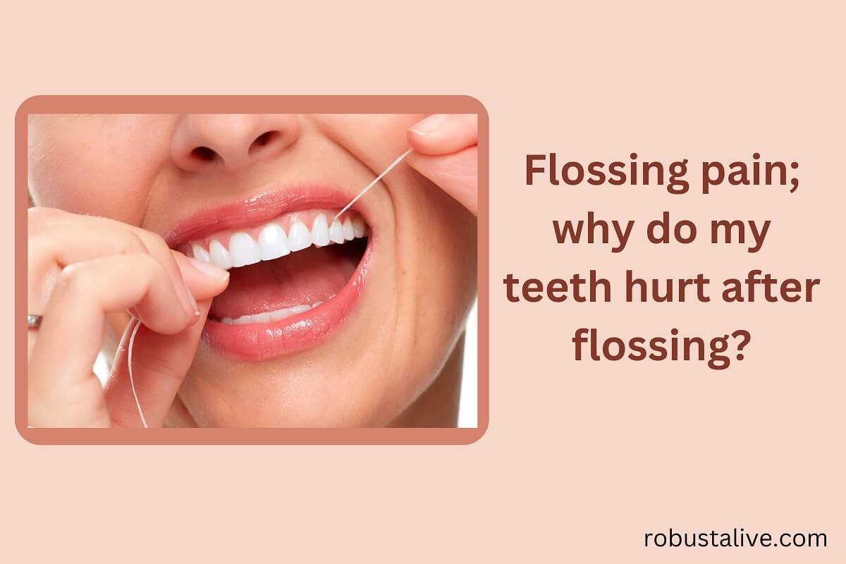 Flossing Pain