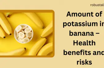 Amount Of Potassium In Banana Health Benefits And Risks