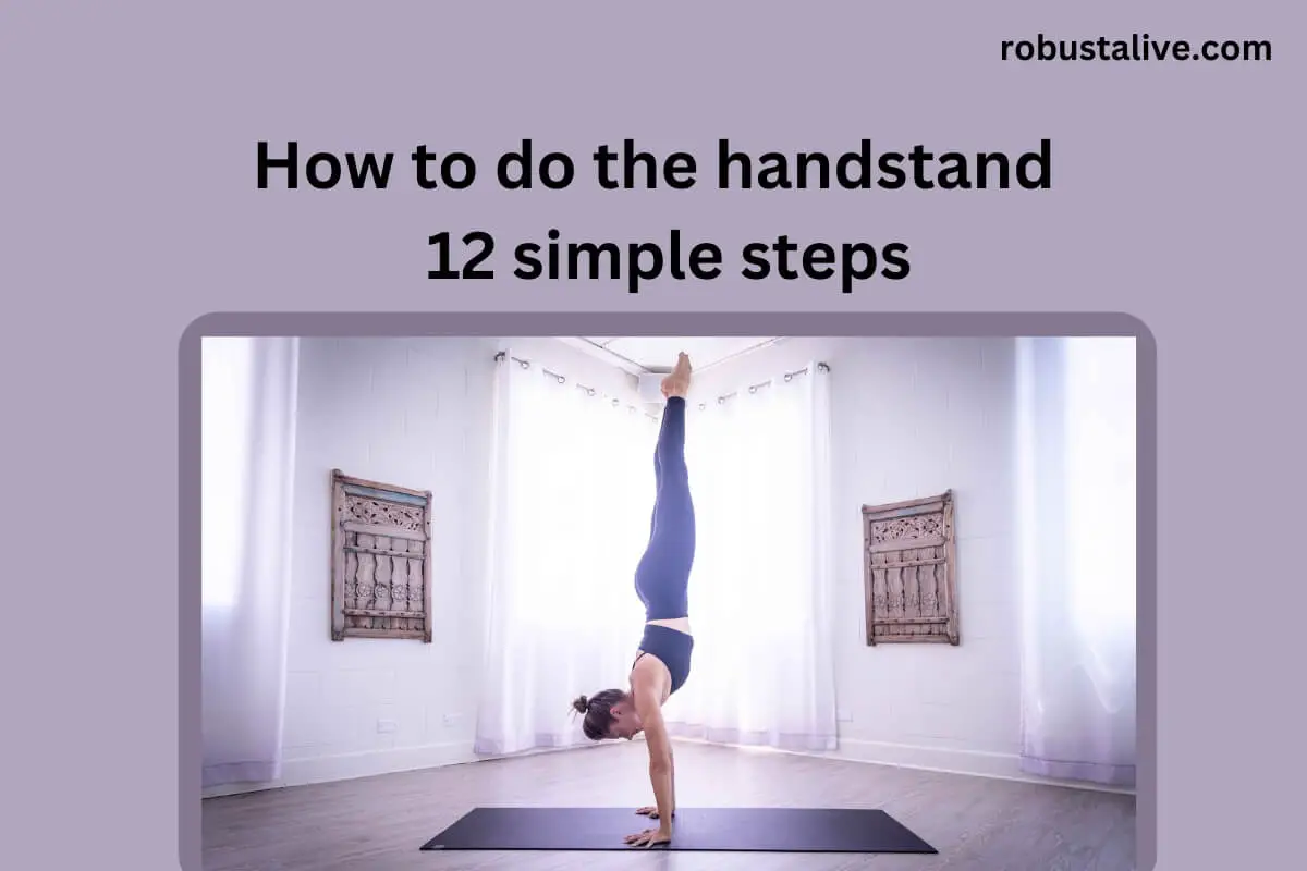 How to Do The Handstand