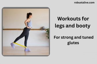 Workouts for Legs and Booty