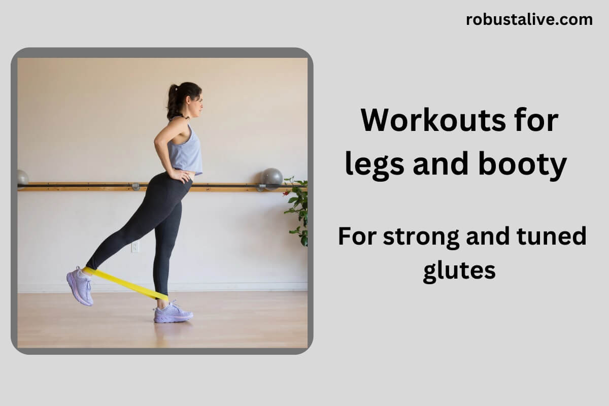 Workouts for Legs and Booty