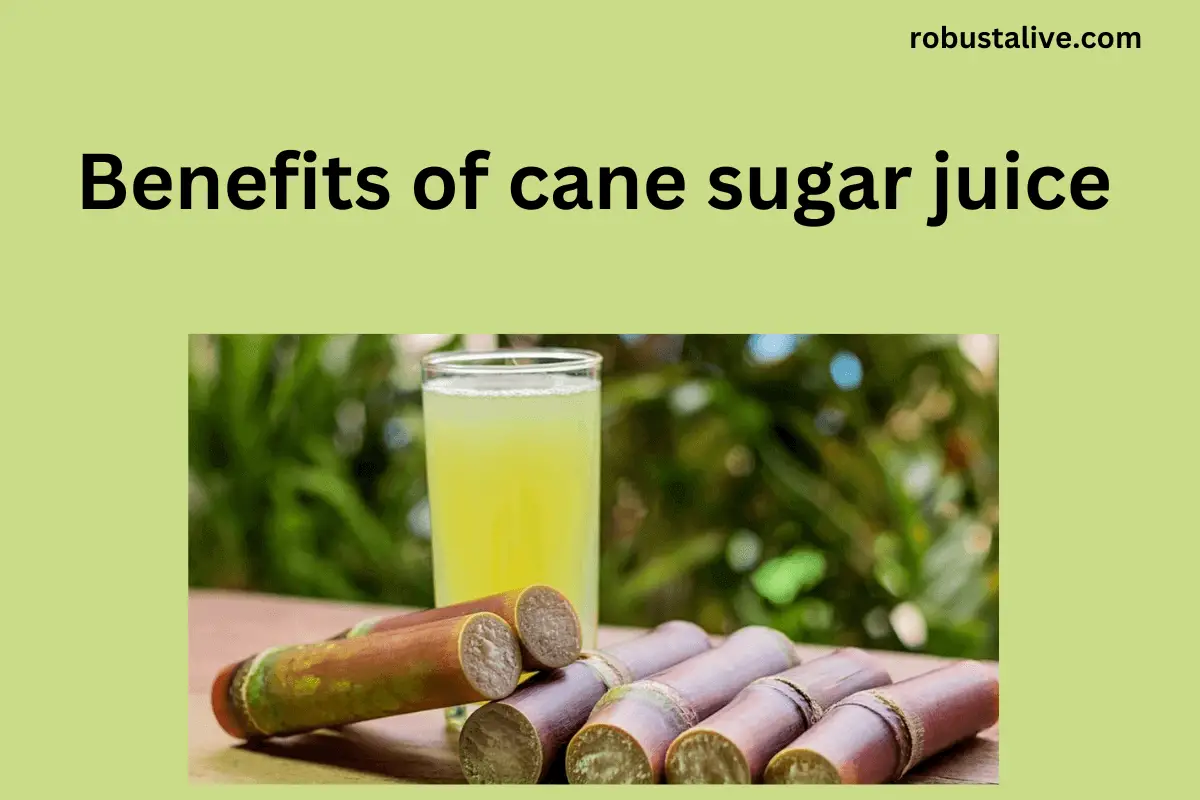 Surprising health benefits of cane sugar juice