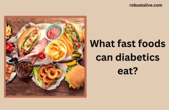 What fast foods can diabetics eat?