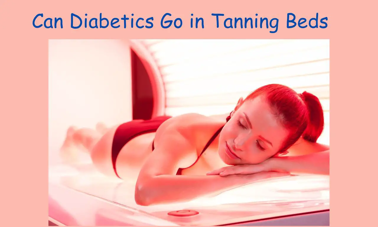 Can Diabetics Go in Tanning Beds
