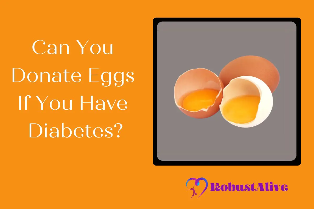 Can You Donate Eggs If You Have Diabetes