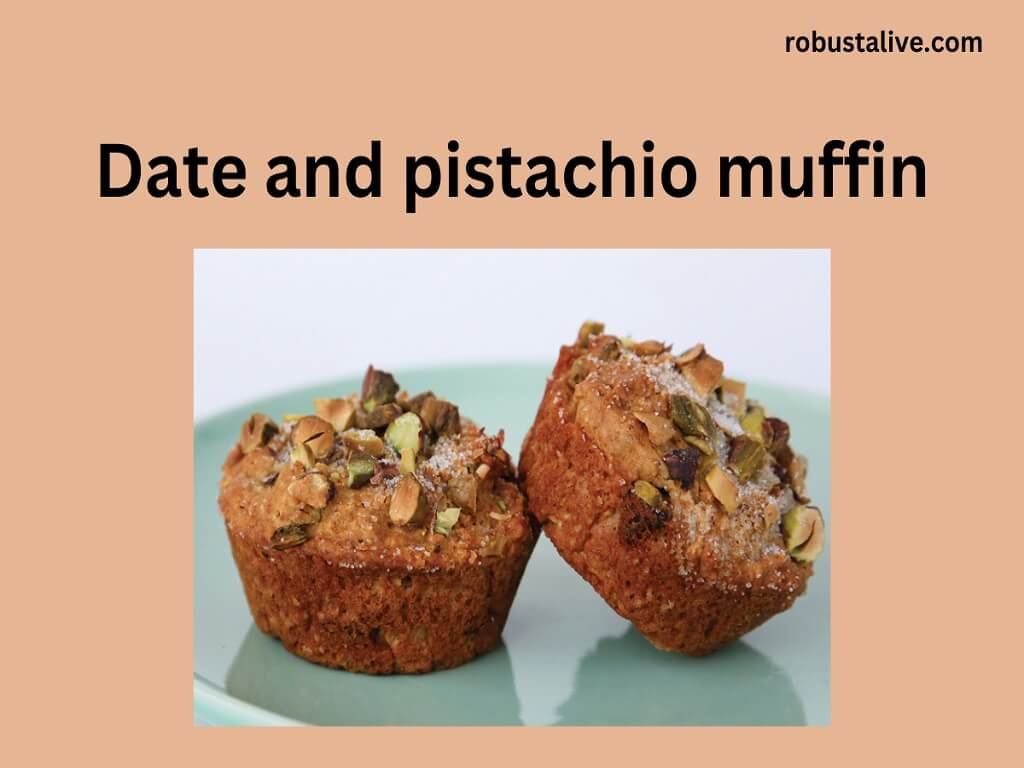 Date and pistachio muffin