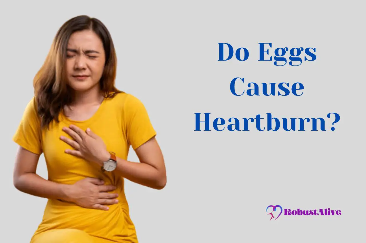 Do Eggs Cause Heartburn