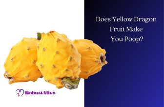 Does Yellow Dragon Fruit Make You Poop