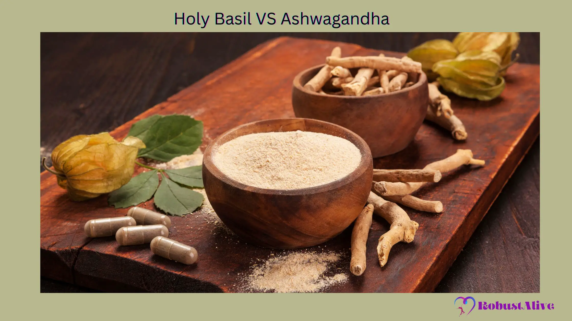 Holy basil vs ashwagandha