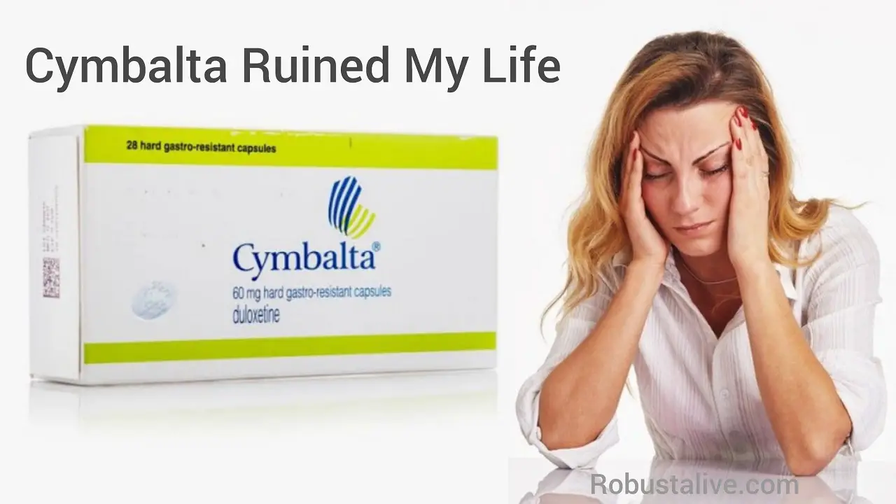 How Cymbalta Ruined My Life