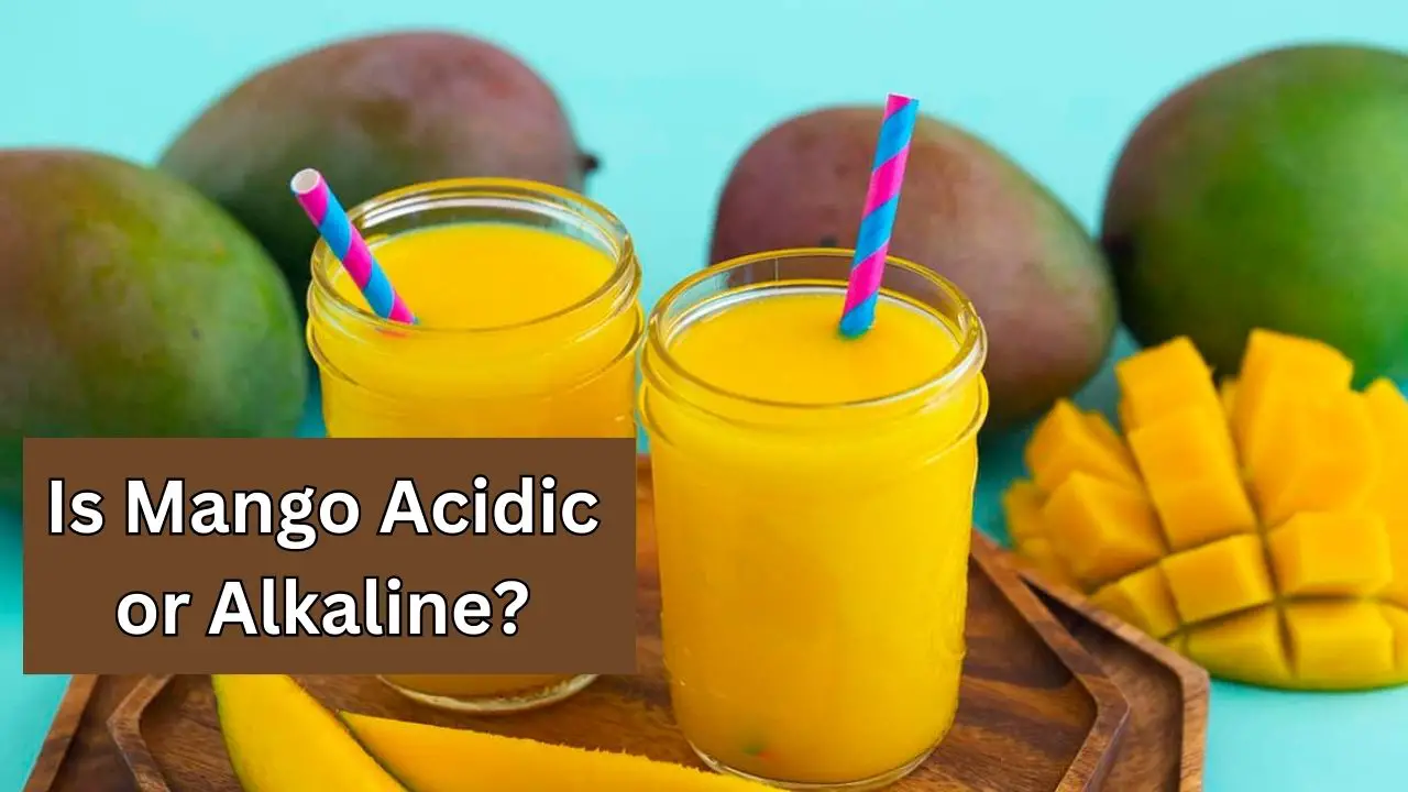 Is Mango Acidic or Alkaline