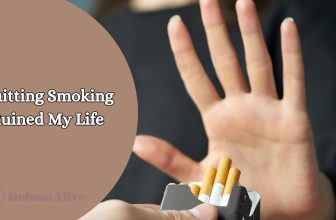 Quitting Smoking Ruined My Life