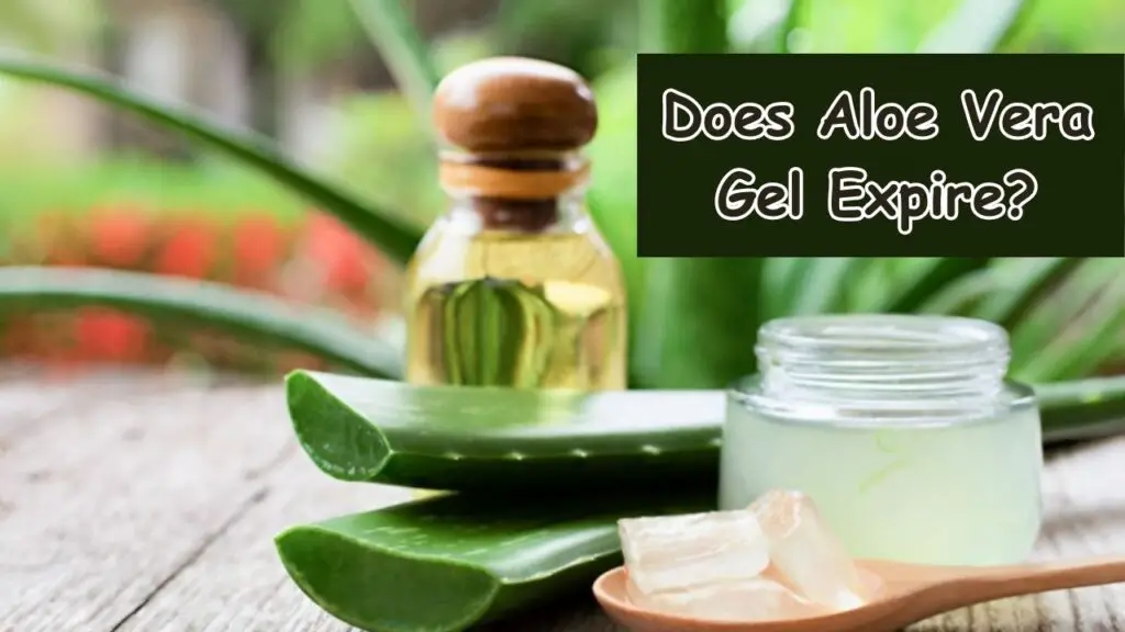 Does Aloe Vera Gel Expire? A Comprehensive Guide to Shelf Life and