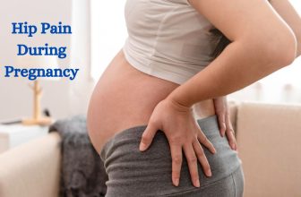 Hip Pain During Pregnancy