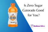 Is Zero Sugar Gatorade Good for You?