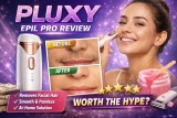 Pluxy Review 2026: Does the Viral Pluxy Epil Pro Really Work for Facial Hair Removal?
