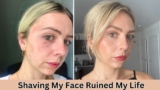 Shaving My Face Ruined My Life – The Unexpected Downfall