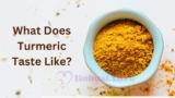 What Does Turmeric Taste Like? Find Out the Answers